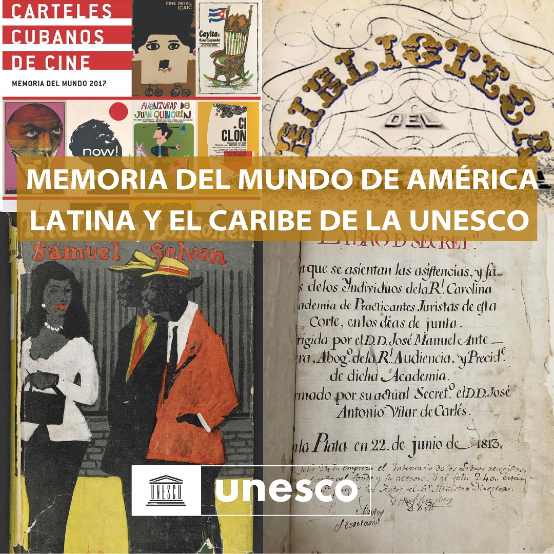 UNESCO abre convocatoria para integrar el Registro Memoria del Mundo